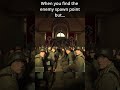 Enlisted When you find the enemy spawn point but #enlisted #enlistedmemes