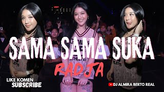 FUNKOT - SAMA SAMA SUKA || RADJA NEW 2026 BY DJ ALMIRA BERTO
