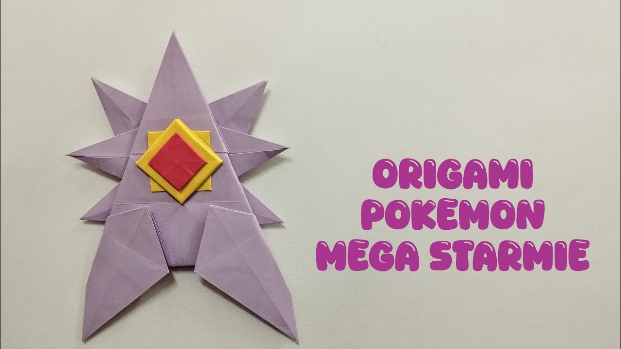 How To Make an Origami Pokemon Mega Starmie (Pokemon Go)