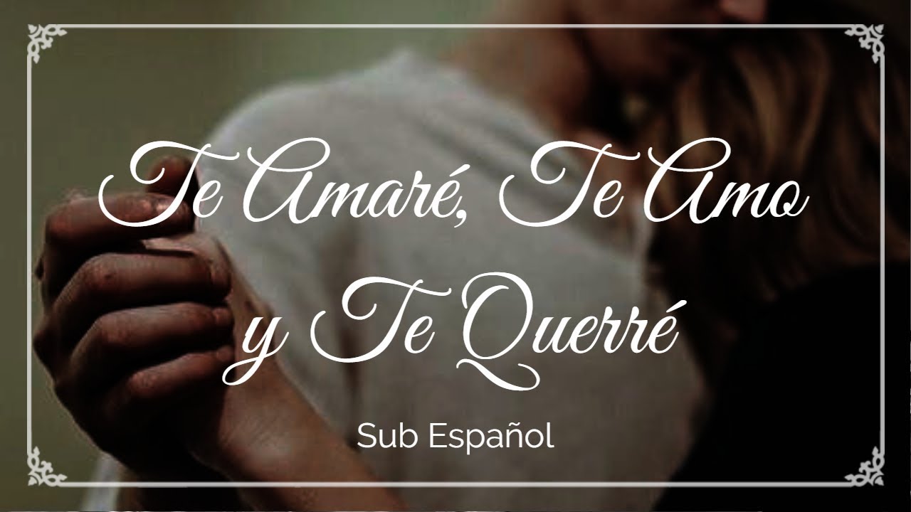 Te amaré, te amo y te querré Mari Trini/Sub Español YouTube Te amaré, te amo y te querré Mari Trini/Sub Español YouTube