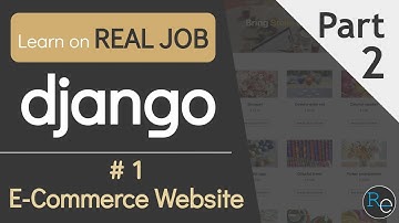 Learn through Real Job: Build Django App | E-Commerce Website for Small Business #1-2 [English ver.]