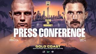 LIVE: TSZYU vs MAHONEY | OFFICIAL PRESS CONFERENCE | GOLD COAST