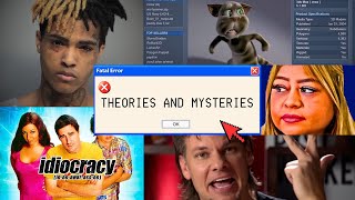 21 Theories and Mysteries