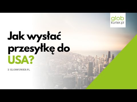 Wideo: Jak Wysłać Paczkę Z Ameryki?