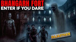 Indias Most Haunted Place Rajasthans Bhangarh Fort Real Story Talkquest