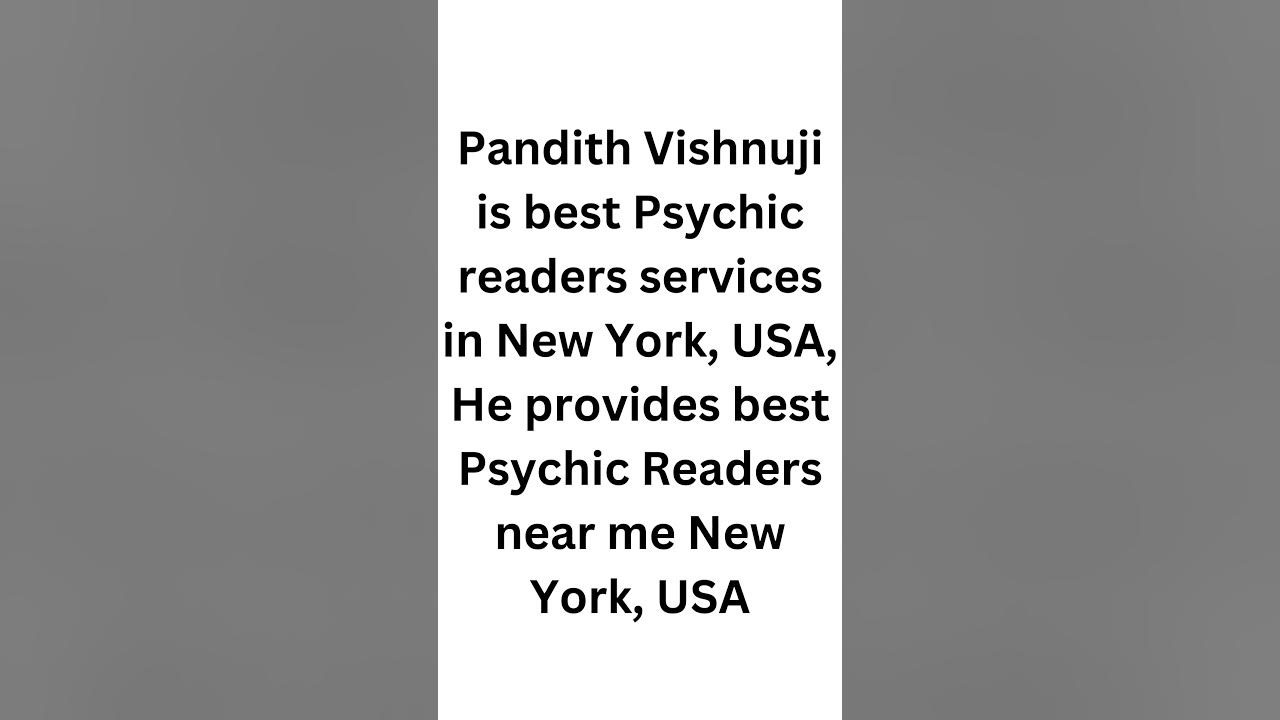 Psychic Readers in New York Best Most famous Psychic Readers near me