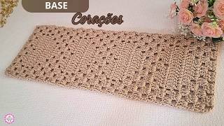 BASE CORAÇÕES EM CROCHÊ LINDA PARA TAPETES,PASSADEIRAS,TRILHO DE MESA/CROCHET TUTORIAL/STEP BY STEP