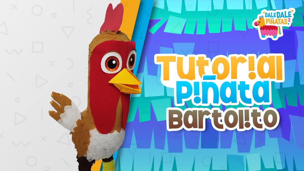 Tutorial Piñata Bartolito