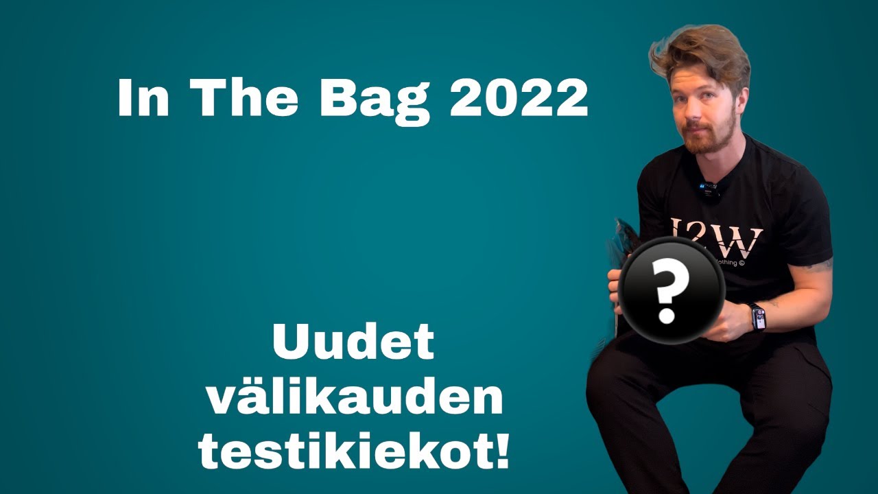 IN THE BAG 2022 & Offseasonin testikiekot!