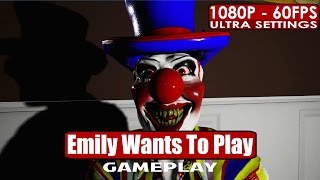 Emily Wants To Play