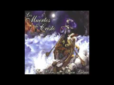 Los muertos de cristo - Abre los ojos (versión folk)