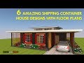 Best 6 modern shipping container house designs with floor plans  sheltermode