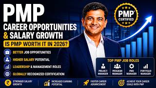 PMP Career Opportunities & Salary Growth | Is PMP Worth It in 2026?