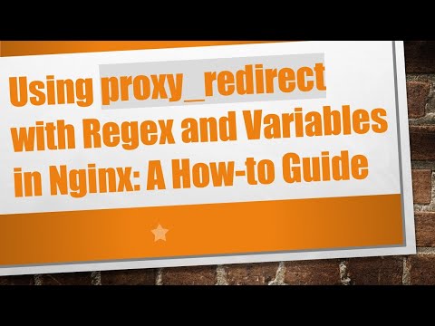 Using proxy_redirect with Regex and Variables in Nginx: A How-to Guide