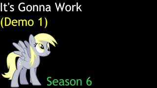 Its Gonna Work (Demo 1)