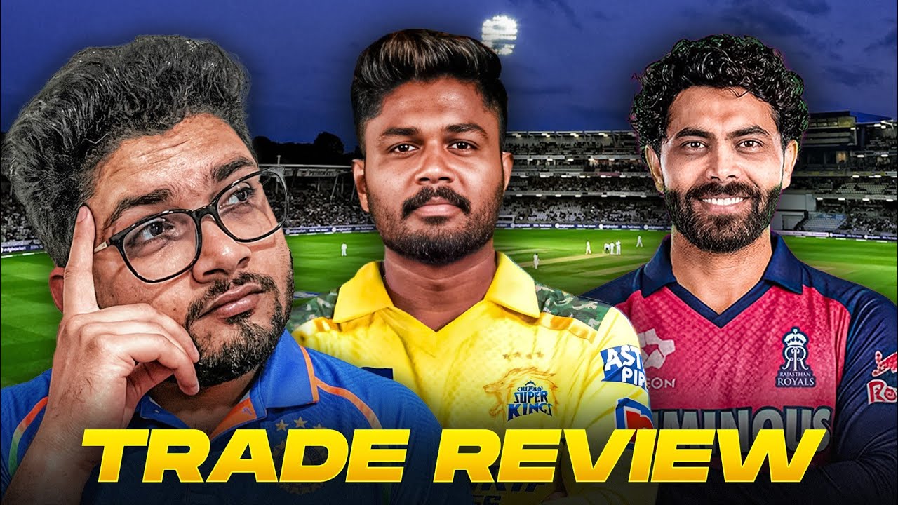 LOYALTY DOESN'T EXIST IN IPL | CSK & RR FINALISED TRADE DEALS FOR SANJU SAMSON FOR JADEJA & CURRAN