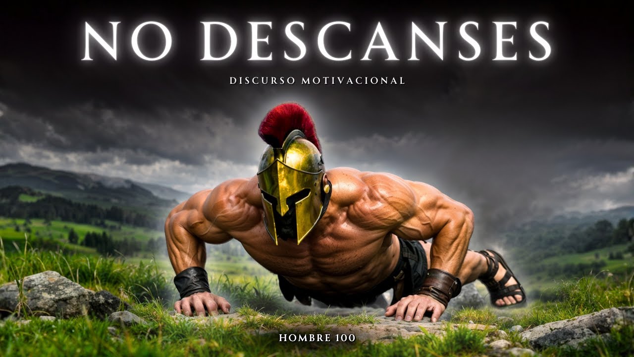 NO DESCANSES – DISCURSO MOTIVACIONAL