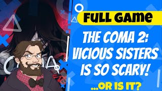 The Coma 2 Vicious Sisters Is So Scary Full Game