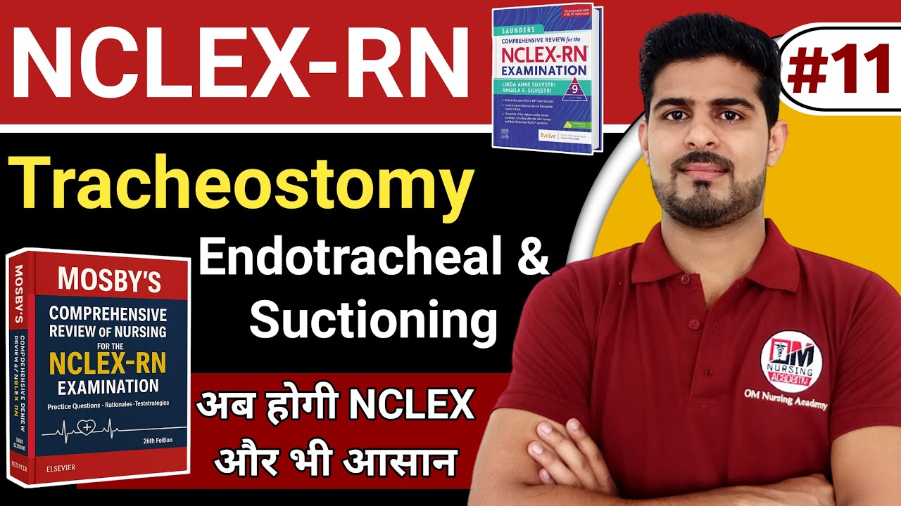 TRACHEOSTOMY | ENDOTRACHEAL TUBE | SUCTIONING | NCLEX MCQs Series for NURSING EXAM #11