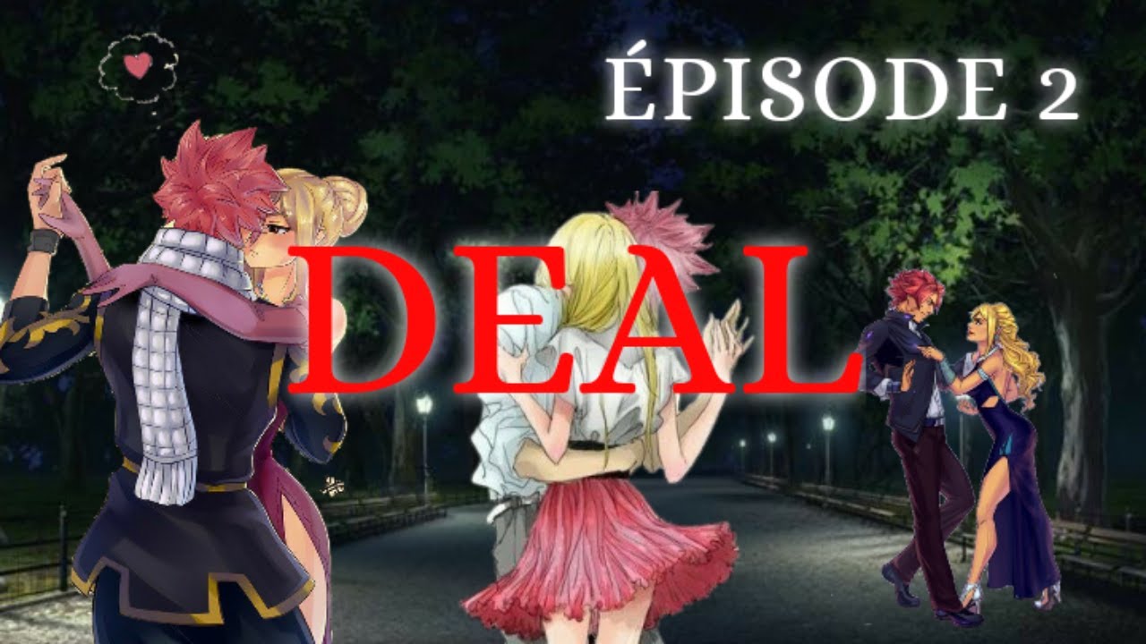 Fanfiction Fairy Tail Épisode 2 : DEAL 🔞/!\ Lemon [ JOUEUR ]