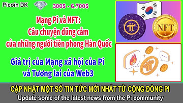 Pi network - Giá trị của Mạng xã hội Pi Fireside và Tương lai của Web3, Mạng Pi và NFT