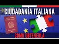 🟢 Como obtener NACIONALIDAD ITALIANA por descendencia