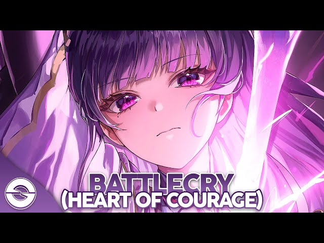 Nightcore - Battlecry (Heart of Courage) (Lyrics) class=