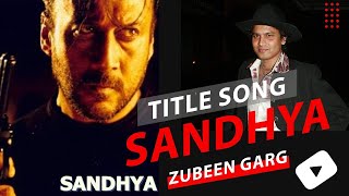 Sandhya Le Song Zubeen Garg 2004 Jackie Shroff Raveena Tandon