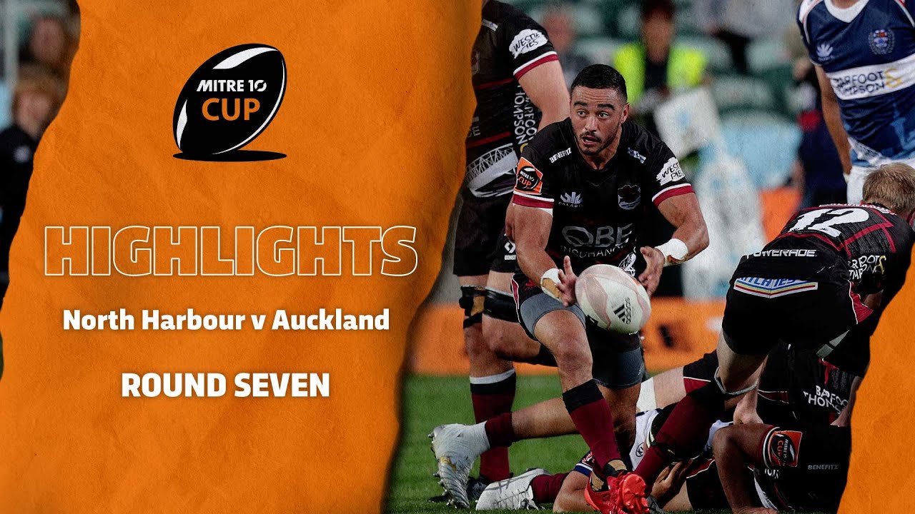 RD 7 HIGHLIGHTS North Harbour v Auckland (Mitre 10 Cup 2020) YouTube