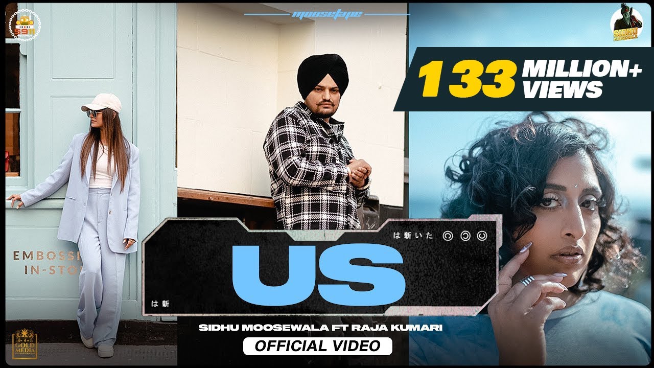 US Official Video Sidhu Moose Wala  Raja Kumari  The Kidd  Sukh Sanghera  Moosetape