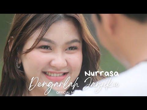 Nurrasa - Dengarlah Janjiku | Official Music Video