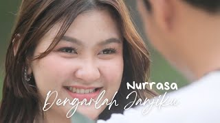 Nurrasa - Dengarlah Janjiku | Offical 