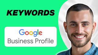How To Add Keywords For Searching On Google In Google Business Profile