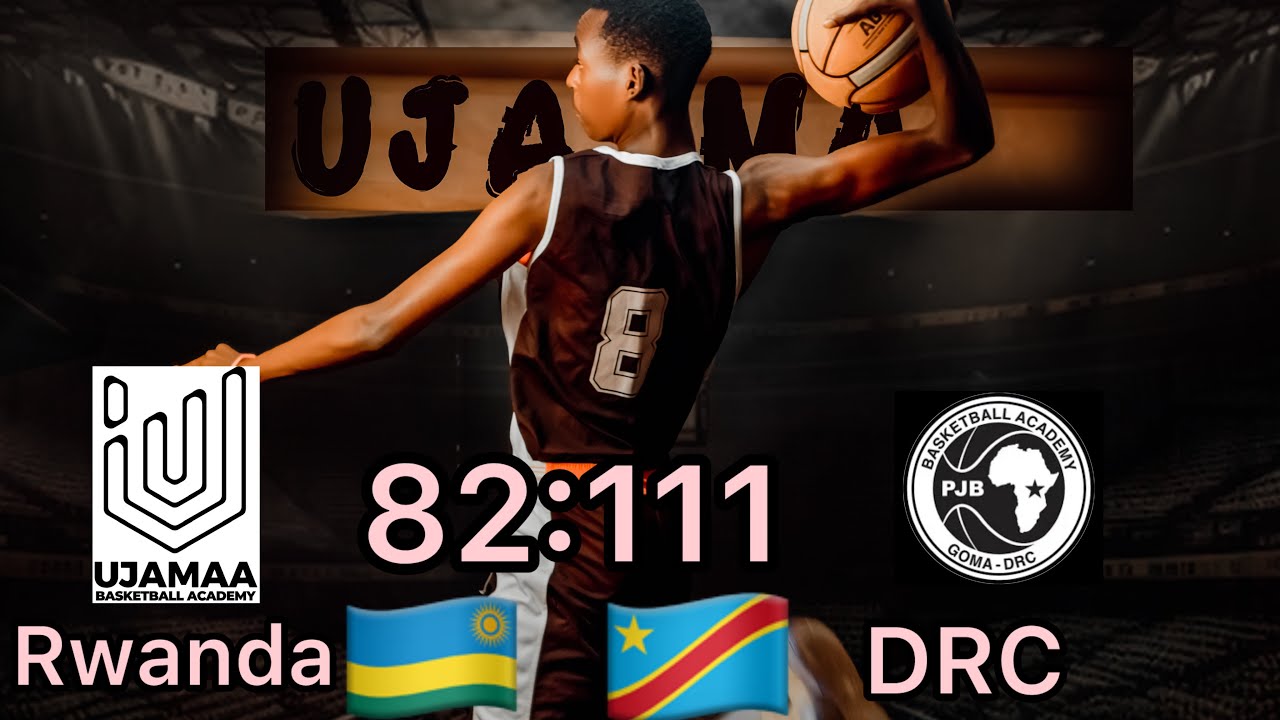 UJAMAA 🇷🇼(Rwanda) 82:111 PJB goma (DRC) 🇨🇩 | basketball game 🔥🏀