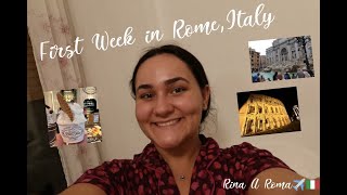 FIRST WEEK IN ROME, ITALY | Rina A Roma