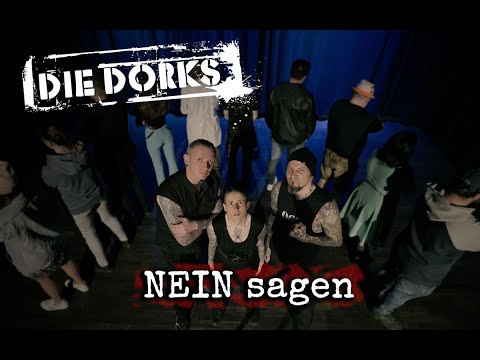 Die Dorks - Nein sagen (Offizielles Video)