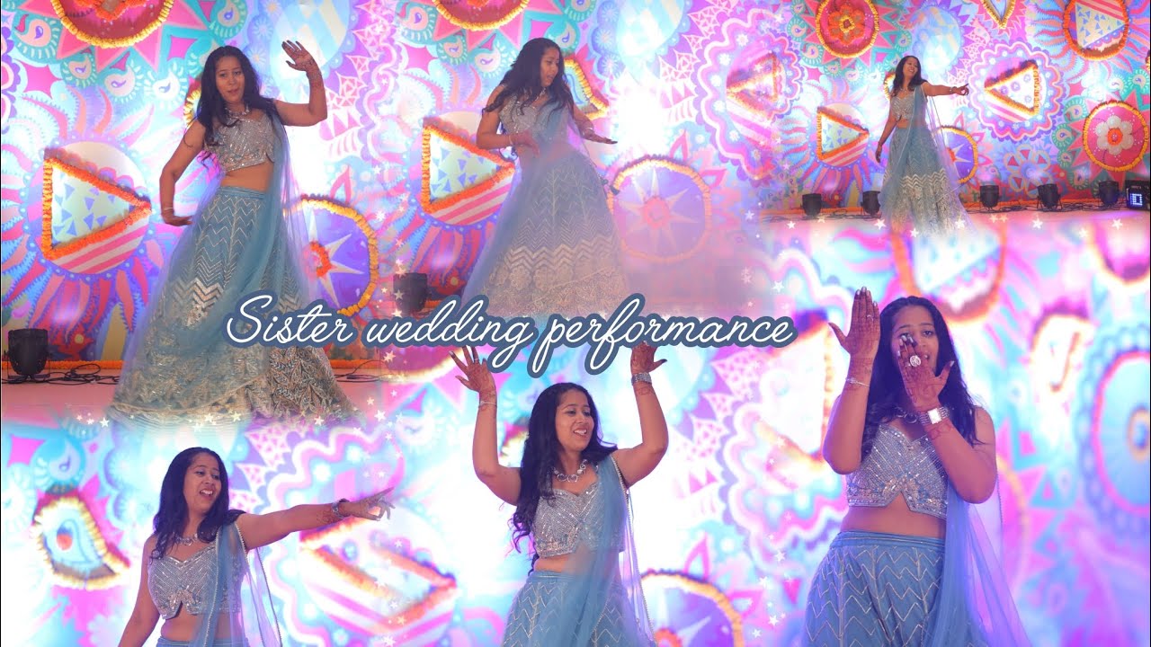 Sister wedding dance performance ❤💃