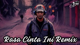 Rasa Cinta Ini Remix J-Hop