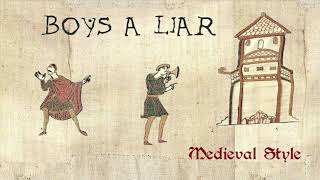 Boy's a Liar - Medieval Cover / Bardcore
