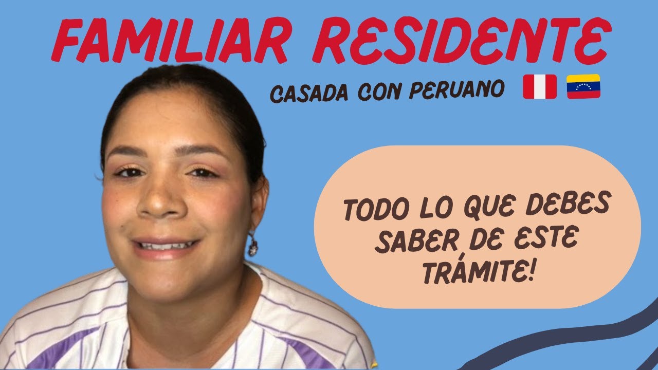 CAMBIO DE CALIDAD MIGRATORIA A FAMILIAR RESIDENTE CASADO/A CON PERUANO/A 🇵🇪 | Uniendo culturas
