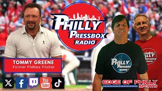 Phillies Talk With Guest Tommy Greene; Top Current Philly Players? (PPR 497)