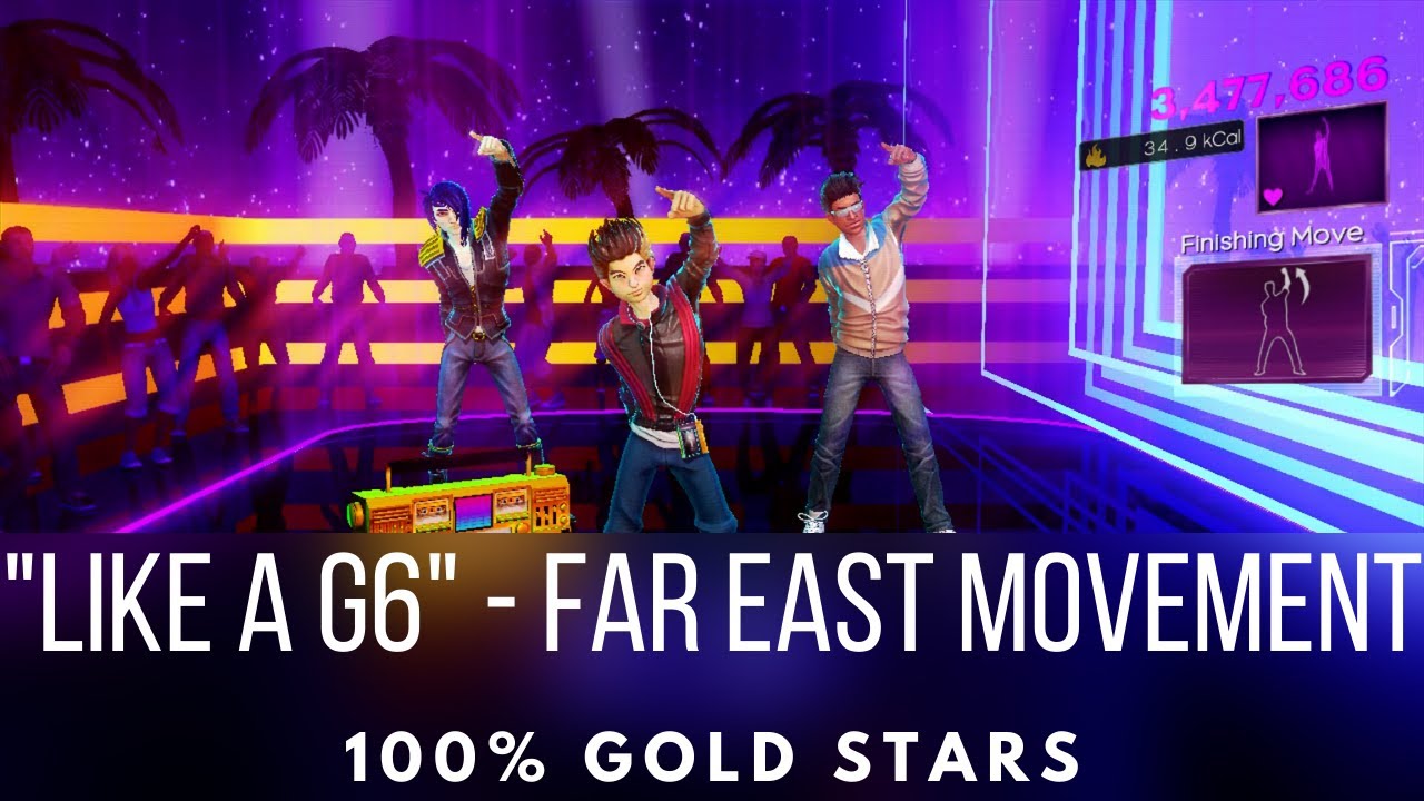 Dance Central 3 - Like a G6 - Far East Movement