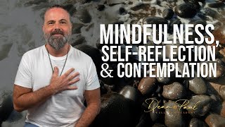 3  Mindfulness, Self Reflection, and Contemplation // Series: Wheel of Well-Being