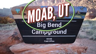 Spectacular Scenery: Camping near Moab @ Big Bend BLM C.G.