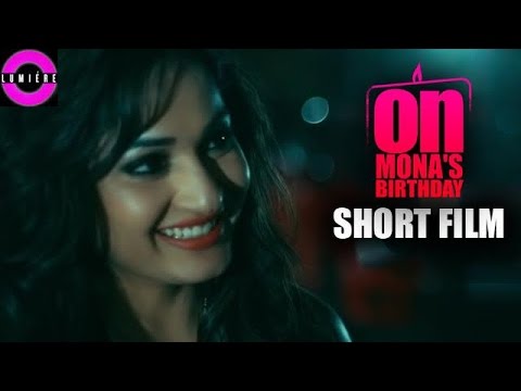 On Mona's Birthday | 2016 Telugu Short Film | Madhavi Latha | Narendra Nath | Sunil Kashyap