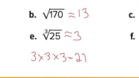Course 3: L.1-9 Estimate Roots