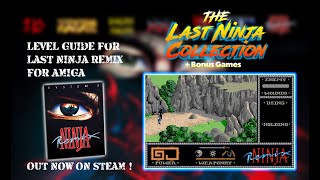 The Last Ninja - AMIGA (Last Ninja Remix) - Play guide screenshot 4