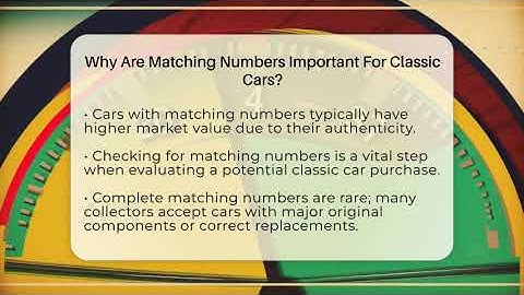 Why Are Matching Numbers Important For Classic Cars? - Car Collector Enthusiasts
