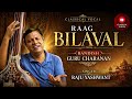 Raag Bilawal | Guru Charanan Bandish | Raju Yashwant #classicalmusic #lesson