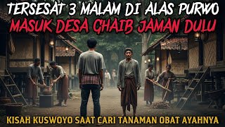 Download Lagu MASUK DESA GHAIB JAMAN DULU DI ALAS PURWO - cerita mistis MP3